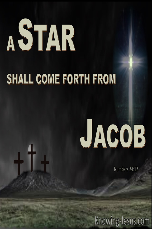 Numbers 24:17 A Star Will Rise from Jacob And A Scepter From Israel (sage)